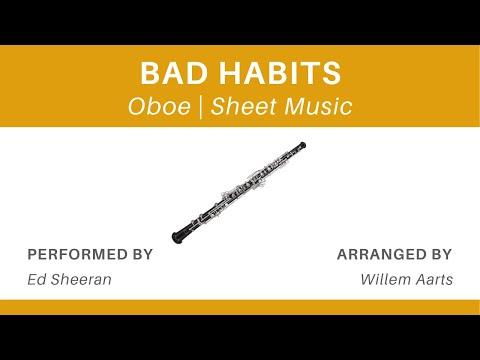 Bad Habits - Ed Sheeran | Oboe | Sheet Music