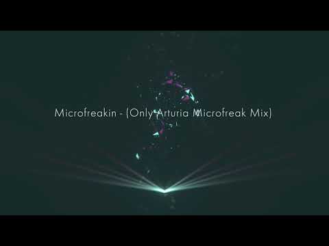 Microfreakin - (Microfreak Only Mix)
