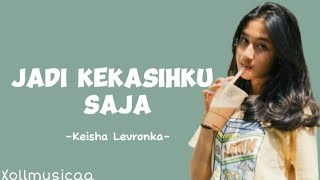 Download lagu Jadi kekasihku saja -keisya Levronka-(Version lyrich)- Lirik lagu mp3