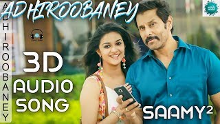 Adhiroobaney 3D Audio Song - Sammy Square(Saamy²) | USE EARPHONES 🎧| BASS BOOSTED || MUSIC WORLD ||