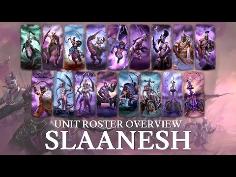 Slaanesh | Total War: Warhammer III Unit Roster Overview
