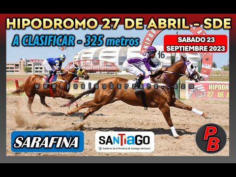 SARAFINA: HIPODROMO 27 DE ABRIL - SGO. DEL ESTERO (23-09-23)