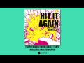3OH!3 - Hit It Again [AUDIO] 