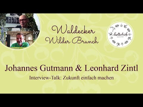 Johannes Gutmann & Leonhard Zintl - Interview-Talk: Zukunft einfach machen | Hollerhöfe