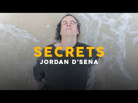 Jordan D'Sena - Secrets (Official Music Video)