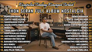Download lagu JHON SERAN WILIK || Full Album Tembang Kenangan Nostalgia 70-80-90an Terbaik 2026 mp3