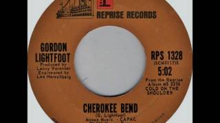 Gordon Lightfoot - Cherokee Bend, 1975 Reprise Records.