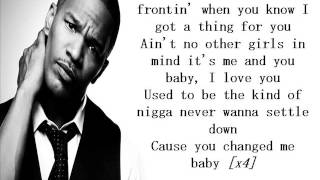 Jamie Foxx feat.Chris Brown-'You Changed Me' (Lyrics)