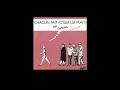 Chagrin d'Amour - Chacun Fait (C'Qui Lui Plait) (Official Audio) (Audio Officiel)