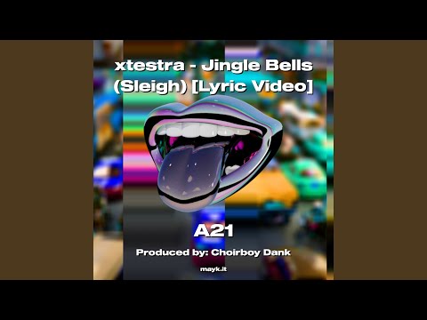 xtestra - Jingle Bells (Sleigh) Lyric Video