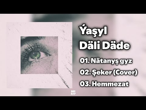 Däli Däde - Ýaşyl (TMRAP ALBOM) (TURKMEN RAP ALBUM SNIPPET)
