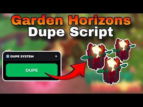 [😎 BEST] Garden Horizons Script | Dupe | No Key | Roblox