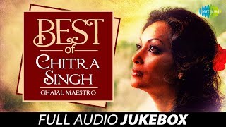 Best Of Chitra Singh - Ghazal Maestro - Juke Box F