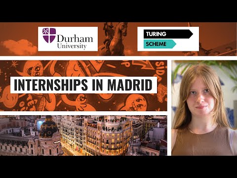 Marketing Internship in Madrid, Spain - Durham University - Turing Scheme