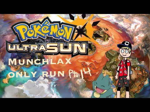 Pokémon ultra Sun Munchlax Only Run Pt.14