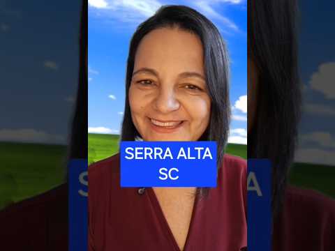 SERRA ALTA SC #santacatarina #cidades #motivacional
