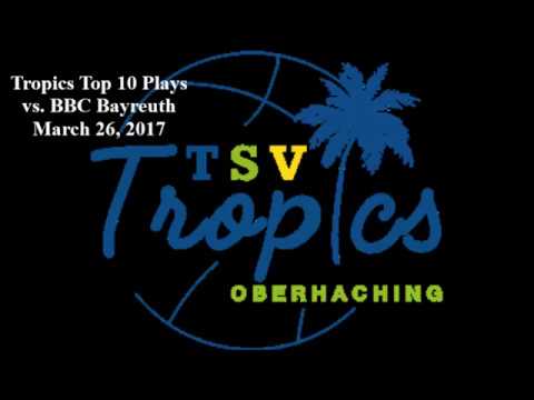 Tropics Top 10 March 26 2017