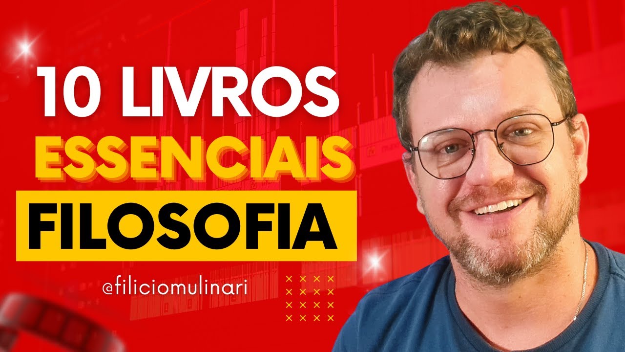 10 livros de FILOSOFIA que você PRECISA TER!