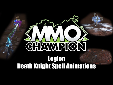Patch 7.2 - Death Knight Spell Animations