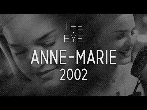 Anne-Marie - 2002 (acoustic) | THE EYE