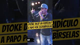 El día que DTOKE HUMILLÓ a PAPO por ESCRIBÍRSELAS💀🔥 #Dtoke #Papo #Freestyle #Fmsargentina