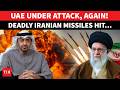 On Cam Abu Dhabi On HIGHEST ALERT After UAE Hit By Second Wave Of Iran Missile Fire