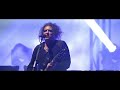 The Cure - Grinding Halt  Live in Hyde Park, London 7. 07. 2018