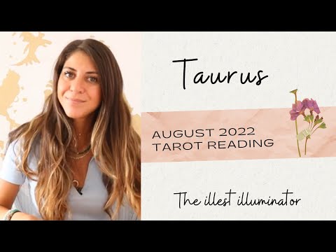 TAURUS - 'A VERY PERSONAL MESSAGE & READING' - August 2022 Tarot Reading