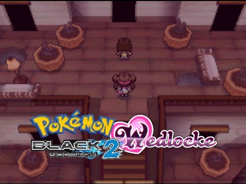 Pokemon Black Version 2 Wedlocke (Part 25)