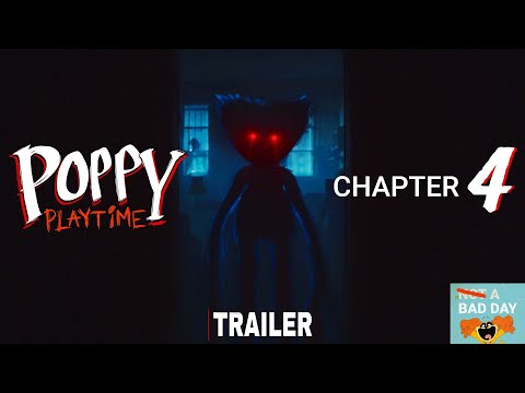 Poppy Playtime: Chapter 4 - Game Trailer