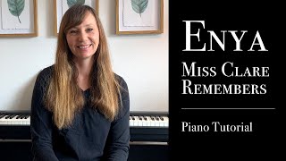 Enya, “Miss Clare Remembers” (from Watermark album) - Piano Tutorial