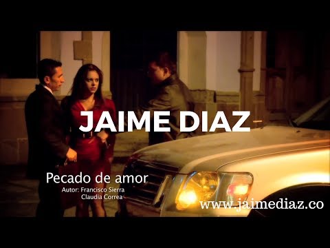 Jaime Diaz Oficial   Pecado de amor