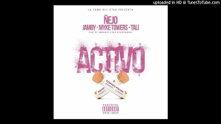 Nejo Ft. Jamby  Myke Towers Y Tali - Activo
