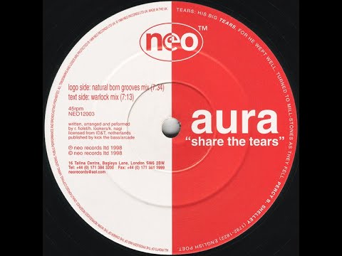 Aura - Share The Tears (Warlock 1998 Remix) Classic Trance