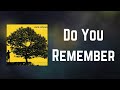 Jack Johnson - Do You Remember (Lyrics)
