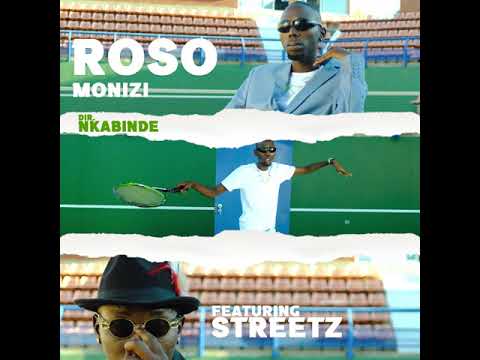 RoSo FT Streetz- Monizi [PROMO VIDEO]