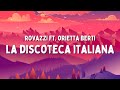 Fabio Rovazzi ft. Orietta Berti - La Discoteca Italiana (Testo/Lyrics)