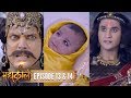Mahakaali Episode 13 14 Kartikeya Is BORN To DESTROY Tarkasur 4 Sep 2017
