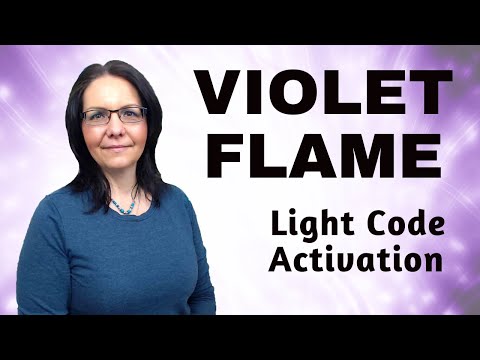 The Sacred Transmuting Violet Flame: Transmute, Transform, Release Light Language Activation