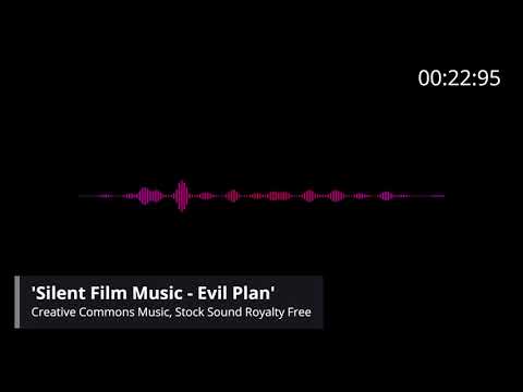 📢 Creative Commons Music 'Silent Film Music - Evil Plan'