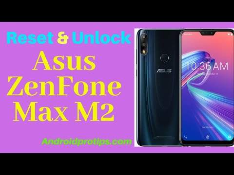 how to Reset & Unlock Asus ZenFone Max M2