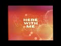 Karun - Here With Me (Official Lyric Video)