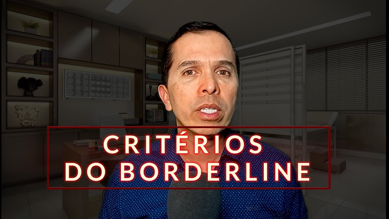 CRITÉRIOS DO BORDERLINE