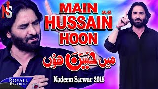 Nadeem Sarwar  Main Hussain Hon  2018 / 1440