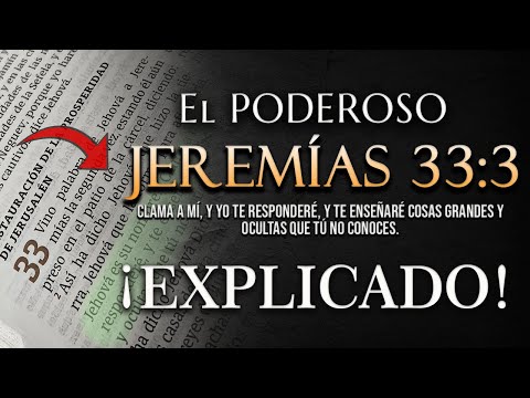 The MIGHTY JEREMIAH 33:3 EXPLAINED! 😲