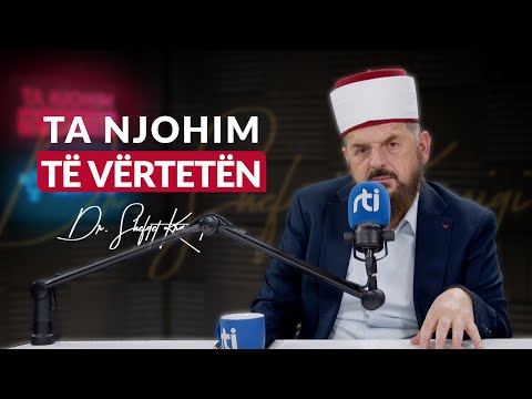 [01 Tetor 2024] Radio - 'Ta njohim të vërtetën' - Dr. Shefqet Krasniqi
