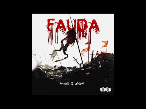 Mainer X Jeyson "FAUDA" (Audio)