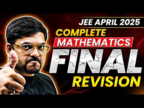 Complete MATHS in 1 Shot | Final Revision - JEE Main 2025 (April Attempt) | Harsh Sir