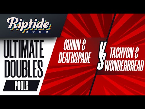 Quinn/Deathspade vs Tachyon/WonderBread - Ultimate Doubles: Pools - Riptide 2022