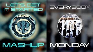 Let&#39;s Get It Started x Everybody - Black Eyed Peas vs Backstreet Boys